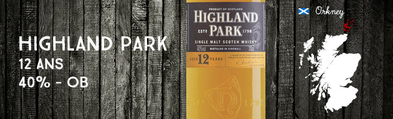 Highland Park 12yo – 40 % – OB