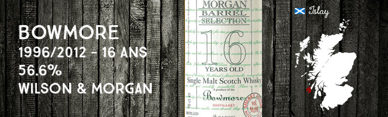 Bowmore 1996/2012 – 16yo – 56,6 % – Cask 960004 – Wilson & Morgan Barrel Selection