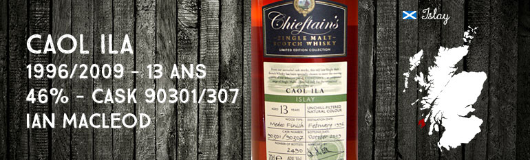 Caol Ila 1996/2009 – 13yo – 46 % – Cask 90301/90307 – Medoc Finish – Ian MacLeod Chieftain’s