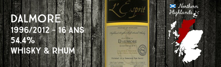 Dalmore 1996/2012 – 16yo – 54,4 % – Cask 9092/58 – Whisky & Rhum l’Esprit