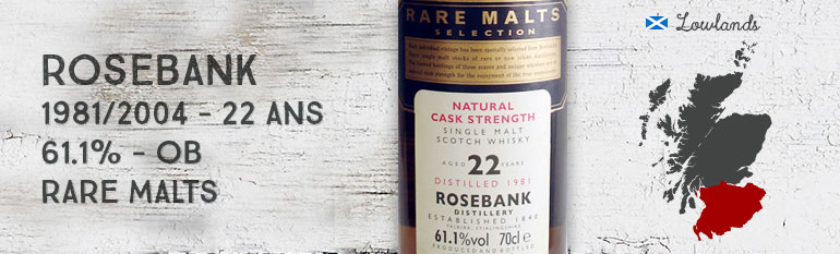 Rosebank – 1981/2004 – 22yo – 61,1% – OB Rare malts
