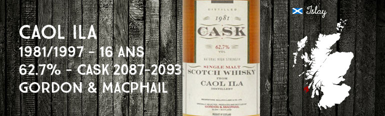 Caol Ila 1981/1997 – 16yo – 62,7 % – cask 2087-2093 – Gordon & Macphail 