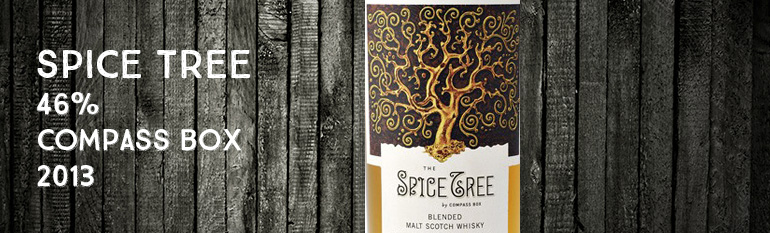 Spice Tree – 46 % – Compass Box – 2013