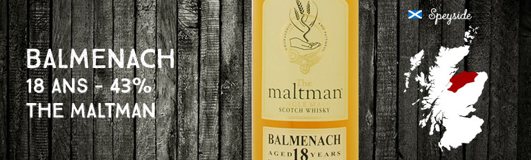 Balmenach – 18yo – 43 % – The maltman