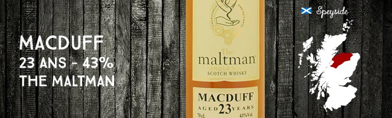 Macduff 23yo – 43 % – The maltman
