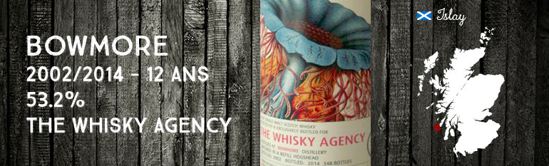 Bowmore 2002/2014 – 12yo – 53,2 % – The Whisky Agency – Mollusc & Medusa