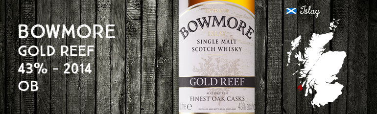 Bowmore Gold Reef – 43 % – OB – 2014