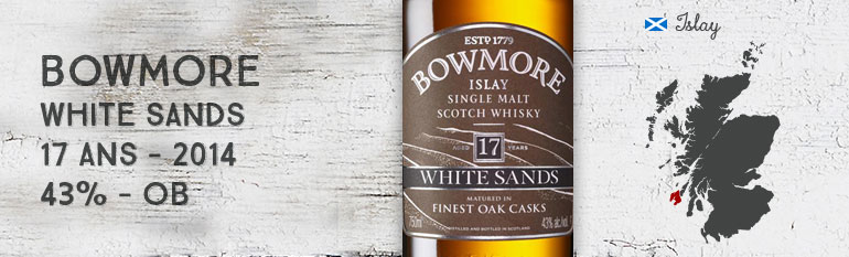 Bowmore White Sands – 17yo – 43 % – OB – 2014
