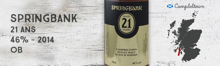 Springbank – 21yo – 46 % – OB – 2014