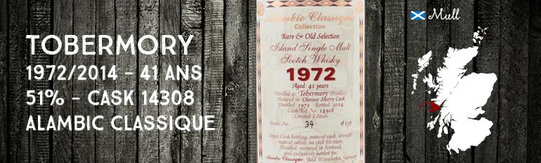 Tobermory 1972/2014 – 41yo – 51 % – Cask 14308 – Alambic Classique