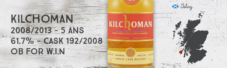 Kilchoman – 2008/2013 – 5yo –  61,7 % – Cask 192/2008 – OB Single Cask for WIN