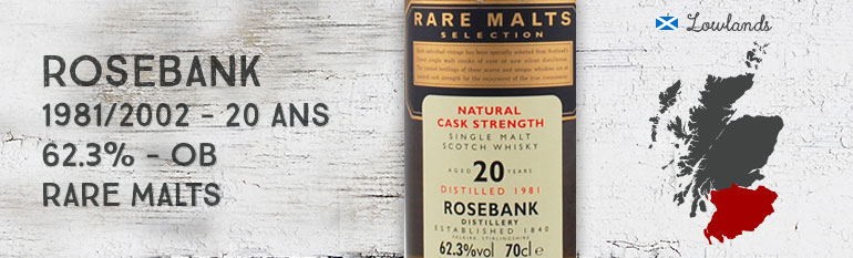Rosebank – 1981/2002 – 20yo – 62,3% – OB Rare malts