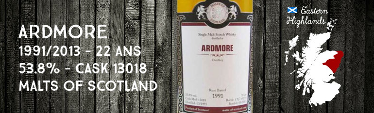 Ardmore – 1991/2013 – 22yo – 53,8% – Cask 13018 – Malts of Scotland Rum Barrel