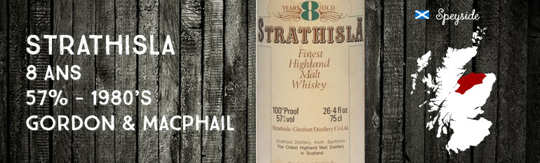 Strathisla – 8yo – 57% – Gordon & MacPhail – 1980’s