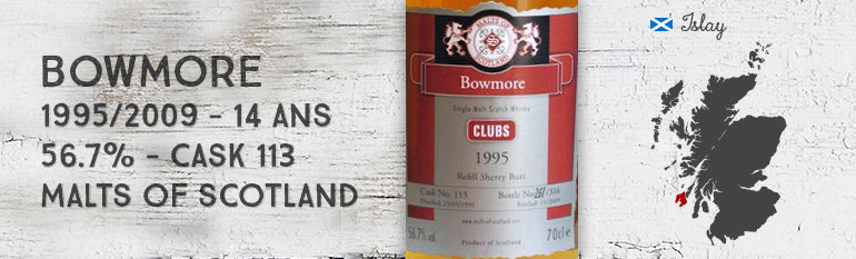 Bowmore – 1995/2009 – 14yo – 56,7% – Cask 113 – Malts of Scotland Maltisten-Westfalen Clubs 01