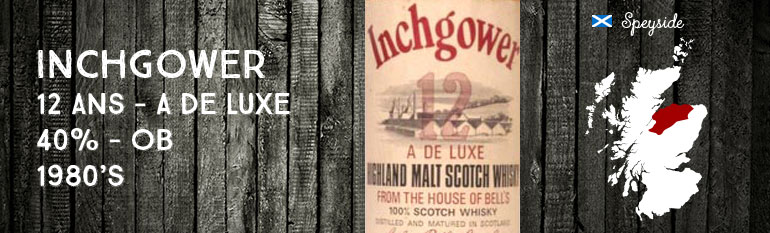 Inchgower – 12yo – A de Luxe – 40% – 1980’s Arthur Bell & Sons