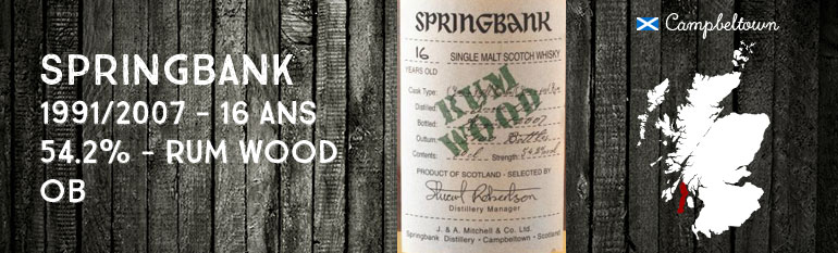 Springbank – 16yo – 1991/2007 – Rum Wood – 54,2%