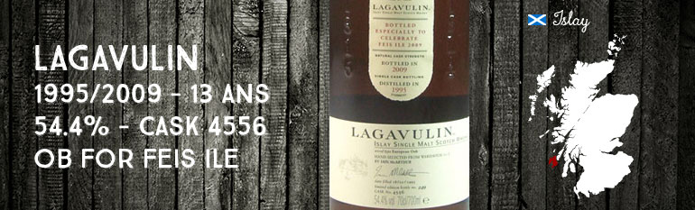 Lagavulin – 1995/2009 – 13yo – 54,4% – cask 4556 – OB Feis Ile
