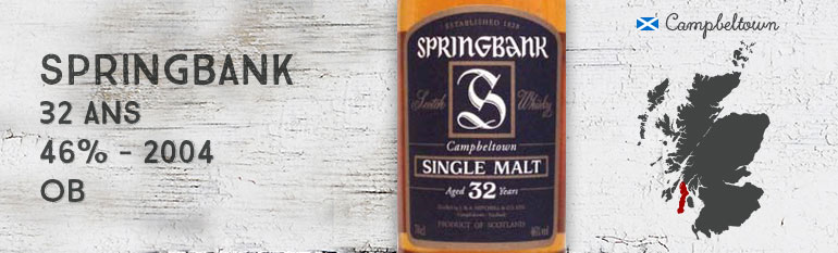 Springbank – 32 yo – 2004 – 46% – OB