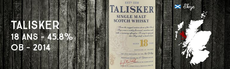 Talisker – 18yo – 45,8% – 2014 – OB