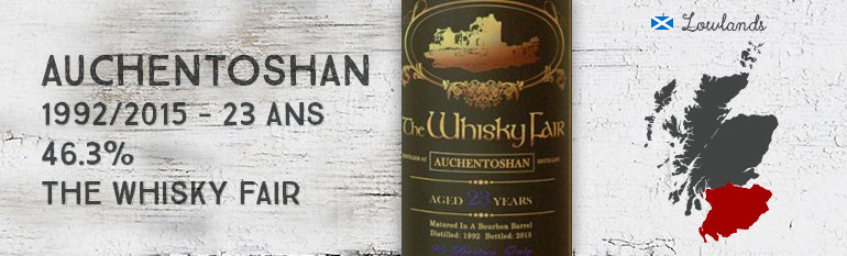 Auchentoshan – 1992/2015 – 23yo – 46,3% – The Whisky Fair