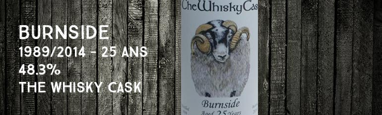 Burnside – 1989/2014 – 25yo – 48,3% – The Whisky Cask