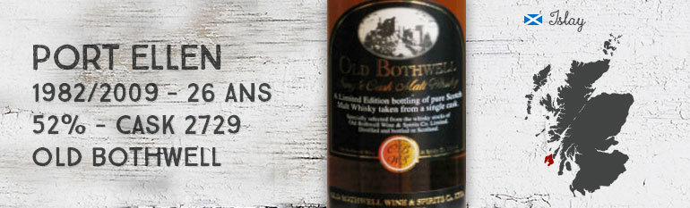 Port Ellen – 1982/2009 – 26yo – 52% – Cask 2729 – Old Bothwell