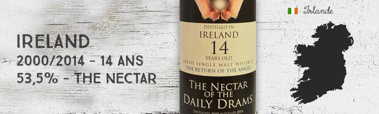 Ireland – 2000/2014 – 14yo – 53,5% – The Nectar