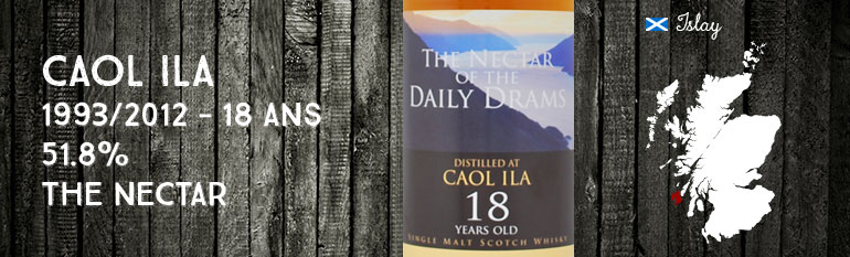 Caol Ila – 1993/2012 – 18yo – 51,8% – The Nectar – Daily Dram – Sherry Cask