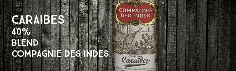 Caraibes – 40% – Compagnie Des Indes – Blend