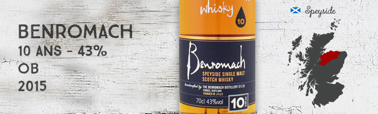 Benromach – 10yo – 43% – OB – 2015