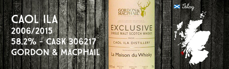 Caol Ila – 2006/2015 – 58,2% – Cask 306217- Gordon & MacPhail Exclusive for La Maison du Whisky