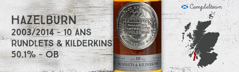 Hazelburn – 2003/2014 – 10yo – Rundlets & Kilderkins – 50,1% – OB