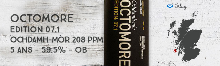 Octomore – 7.1 – Ochdamh-mor 208 PPM – 5yo – 59,5% – OB