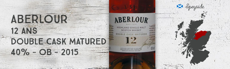 Aberlour – 12yo – Double cask Matured – 40 % – OB – 2015