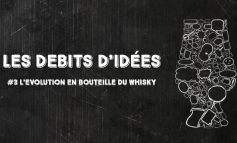 Débits d'idées 3 : l'évolution en bouteille du whisky