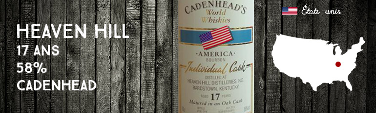 Heaven Hill – 17yo – 58% – Cadenhead – 2014