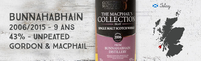 Bunnahabhain – 2006/2015 – 9yo – 43% – Unpeated – Gordon & MacPhail – The Macphail’s Collection