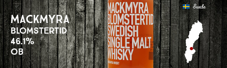 Mackmyra – Blomstertid – 46,1% – OB – Sasongswhisky