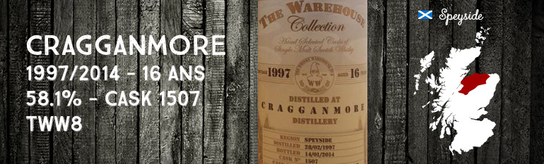 Cragganmore – 1997/2014 – 16yo – 58,1% – Cask 1507 – The Whisky Warehouse n°8 – The Warehouse Collection