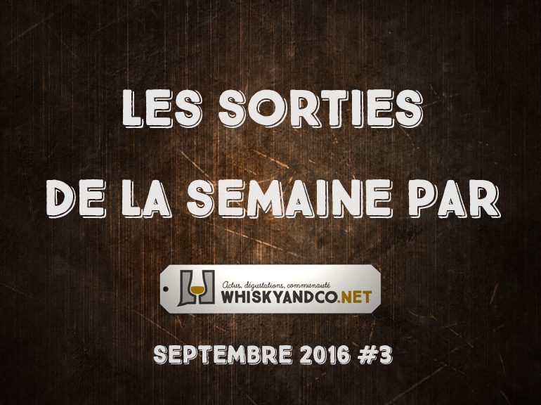 Les sorties de la semaine : septembre 2016 #3