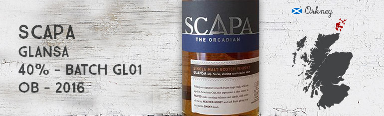 Scapa – Glansa – 40% – Batch GL01 – OB – 2016