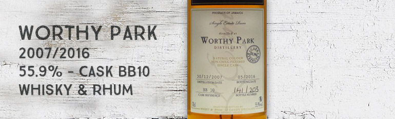 Worthy Park – 2007/2016 – 55,9% – Cask BB10 – Whisky & Rhum – L’esprit – Jamaïque