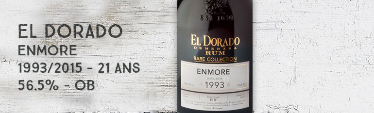 El Dorado – Enmore – 1993/2015 – 21yo – 56,5% – OB – Rare Collection – Guyana 