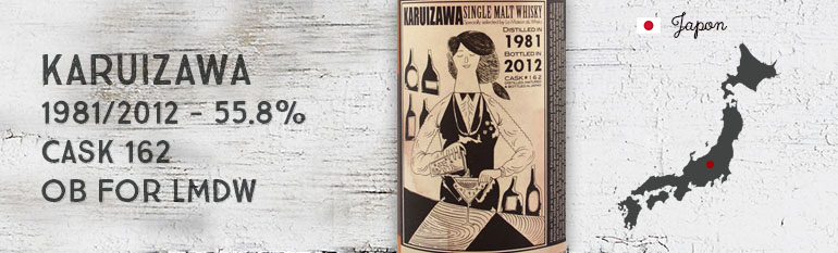 Karuizawa – 1981/2012 – 55.8% – Cask 162 – OB – Cocktail Serie – for La Maison Du Whisky