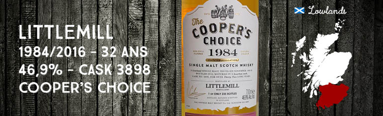 Littlemill – 1984/2016 – 32yo – 46,9% – Cask 3898 – Cooper’s Choice – For La Boutique du Chemin