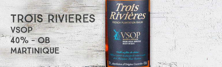 Trois Rivières – VSOP – 40% – OB – Martinique