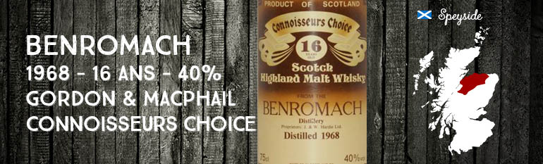Benromach – 1968 – 16yo – 40% – Gordon & MacPhail – Connoisseurs Choice – Brown Label