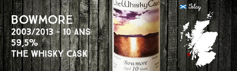 Bowmore – 2003/2013 – 10yo – 59,5% – The Whisky Cask