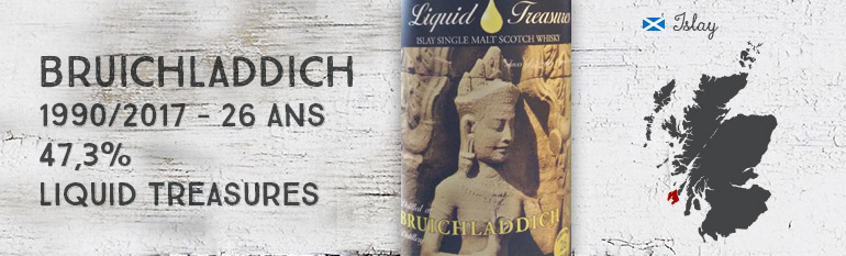 Bruichladdich – 1990/2017 – 26yo – 47,3% – Liquid Treasures – Faces of Angkor